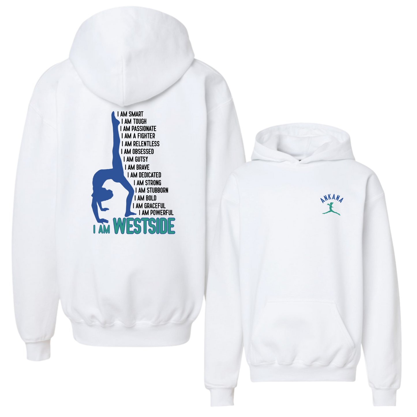 I am Westside Hoodie (Personalized)