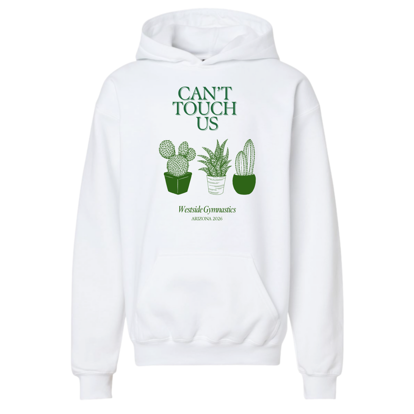 Can't Touch Us Hoodie - Arizona 2026